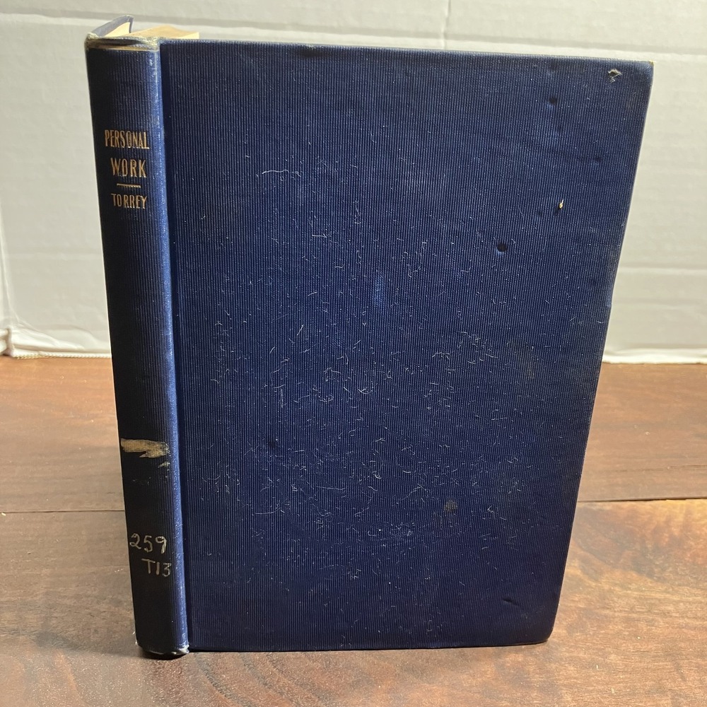 Vintage 1901 R.A. Torrey Personal Work Hardcover Christian Evangelism Ministry B